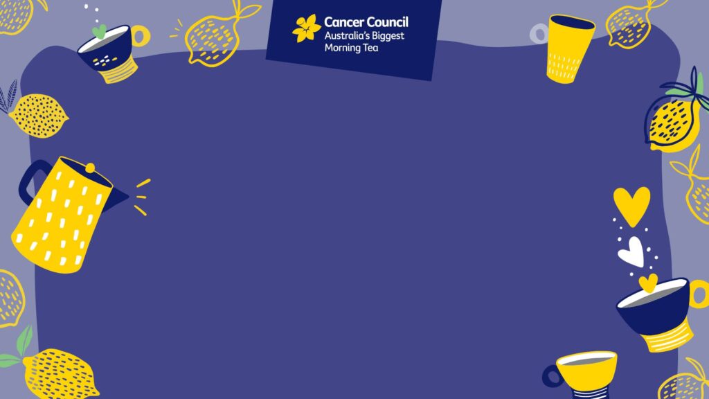 Australia's Biggest Morning Tea - Cancer Council